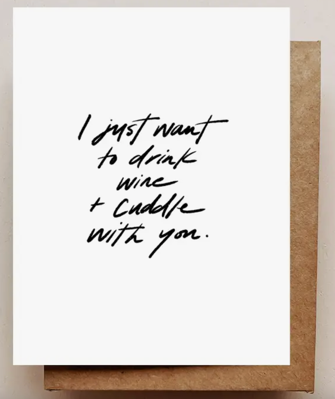 Drink Wine and Cuddle Card
