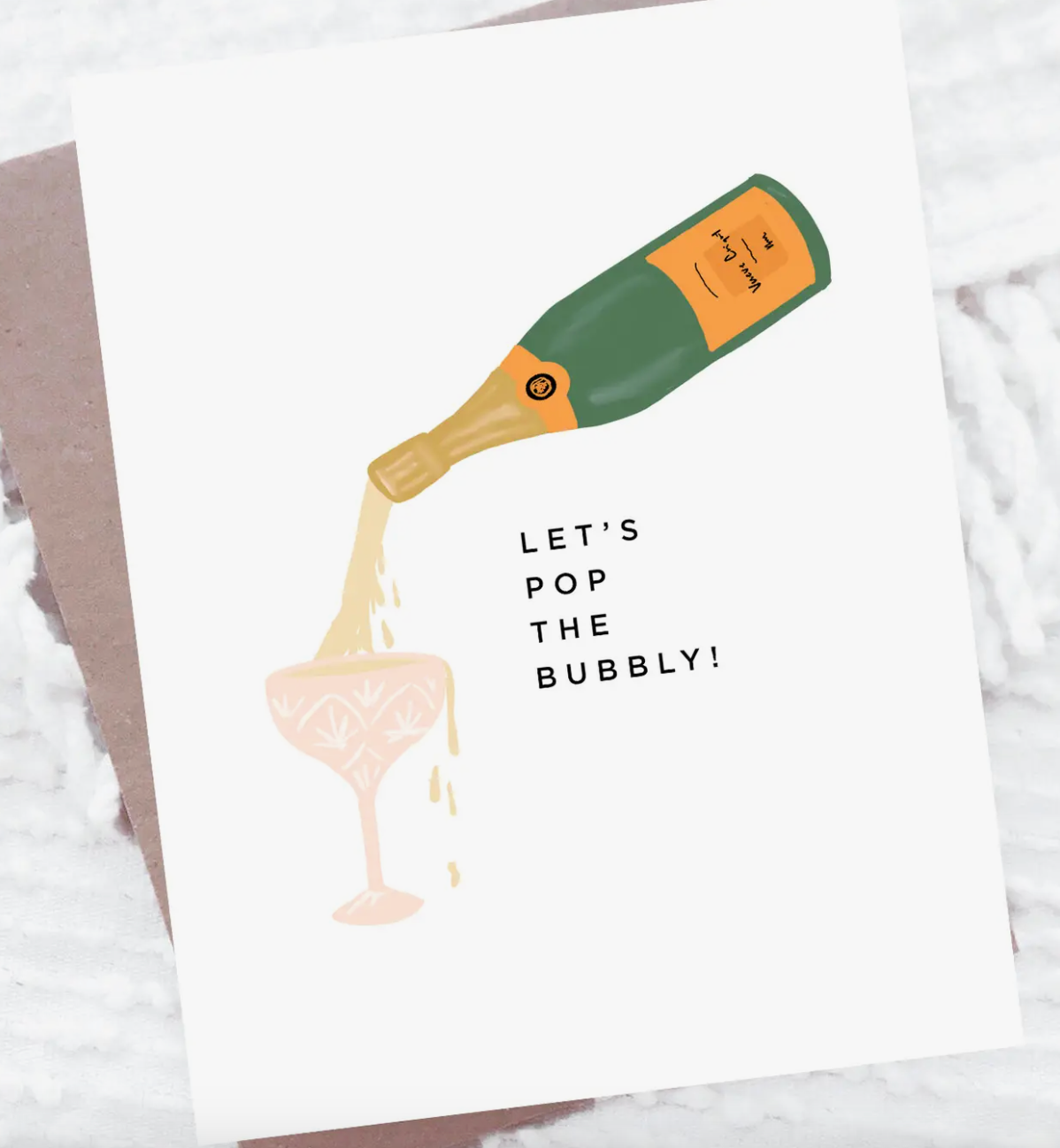 Pop the Bubbly Card